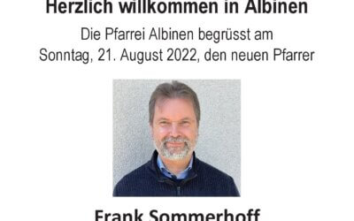 Empfang von Pfarrer Sommerhoff am Sonntag, 21. August, in Albinen